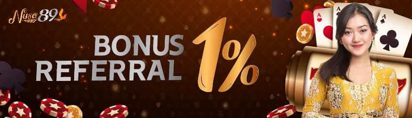 BONUS REFERRAL 1% NUSA89